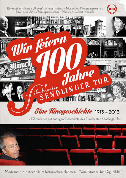 Filmtheater Sendlinger Tor - 100 Jahre Filmgeschichte. Eine Chronik - Einband
